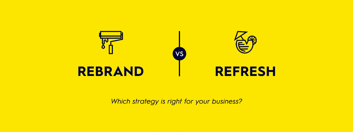 Image comparing rebranding and refreshing brand strategies. Choose the right path for your business goals.